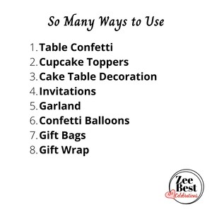 May include: A list of ways to use confetti, including table confetti, cupcake toppers, cake table decoration, invitations, garland, confetti balloons, gift bags, and gift wrap. The text "Zee Best Celebrations" is at the bottom of the image.