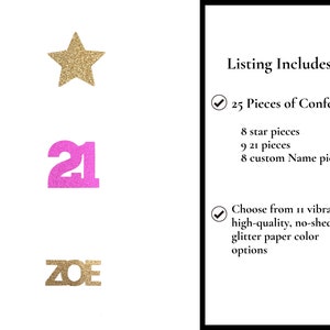 May include: A set of 25 gold glitter confetti pieces, including stars, the number 21, and a custom name. The confetti is available in 11 vibrant colours.