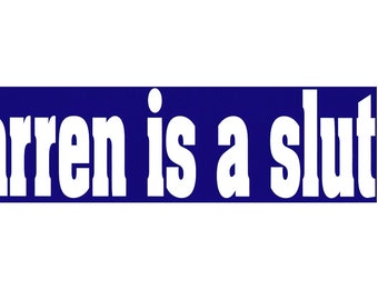 RARE Warren {Haynes} is a Slut Bumper Sticker Govt Mule Allman Brothers Grateful Dead Jam Band Music Jamband Guitarist Musician Custom Hippy