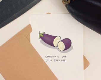 Congrats on Your Breakup Eggplant - Divorce, Break Up - Illustrated Blank Greeting Card