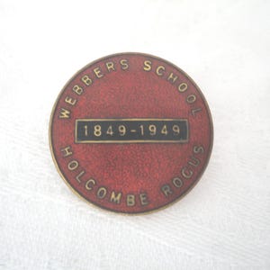 Vintage Webbers C of E Grundschule, Holcombe Rogus, Devon - Gedenk Emaille Anstecker/Pin