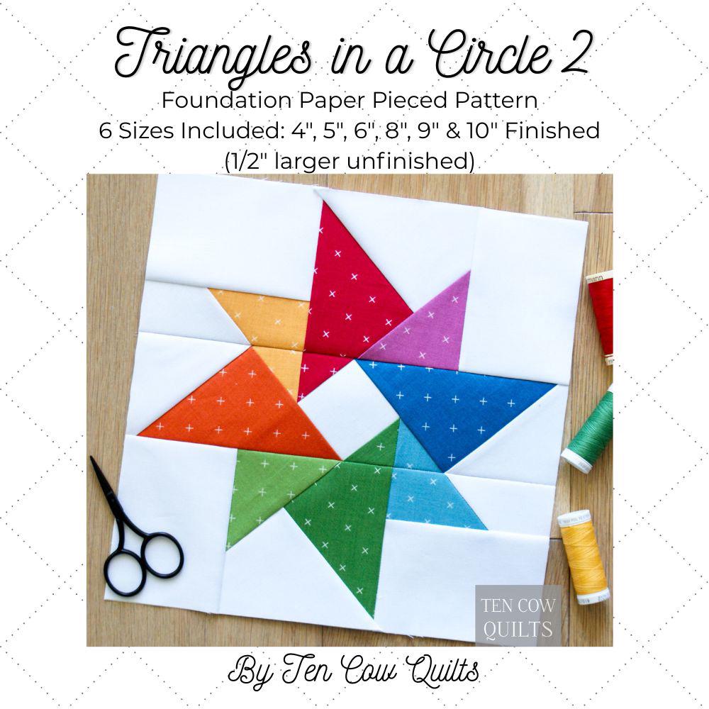 Foundation Paper Pieced Pattern, Triangles in a Circle 2, FPP, Quilt ...