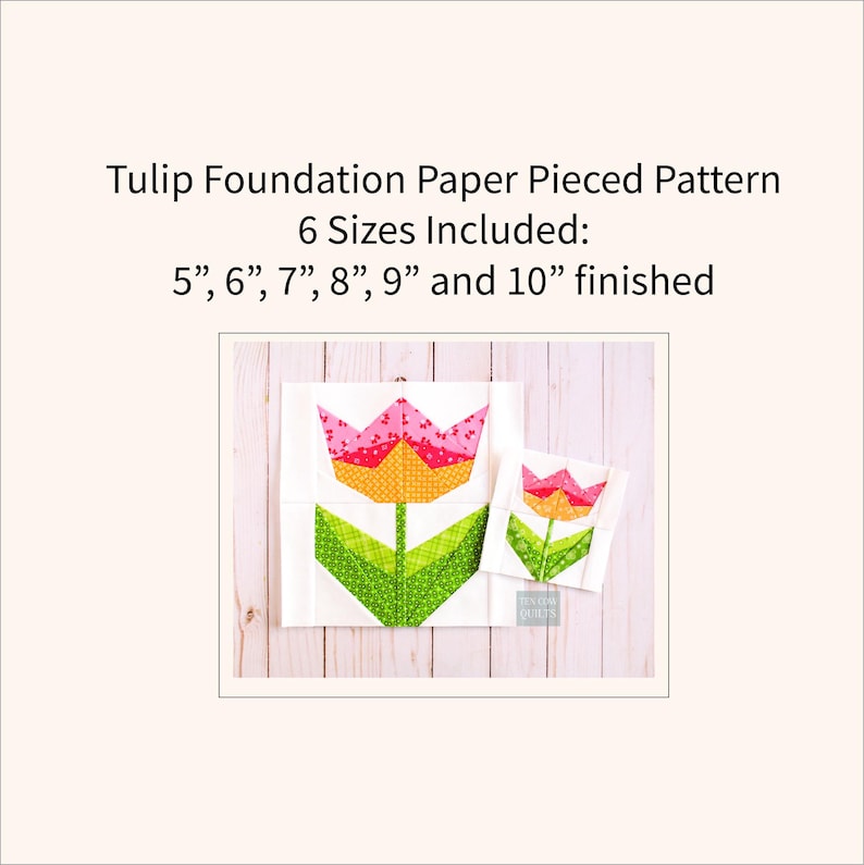 April Patterns Tulip 6 Sizes, Flower, Foundation Paper Pieced Pattern, Spring, Quilt ...