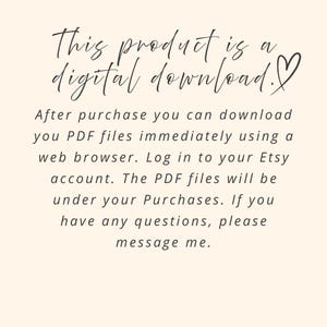 K&ouml;nnte beinhalten: Eine digitale Grafik mit schwarzem Text auf hellcremefarbenem Hintergrund, die folgenden Text enth&auml;lt: This product is a digital download. After purchase you can download you PDF files immediately using a web browser. Log in to your Etsy account. The PDF files will be under your Purchases. If you have any questions, please message me.
