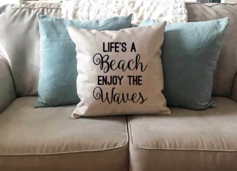 Throw Pillows Beach Decor Life/'s A Beach Beach House Pillow Beach House Decor Beach Throw Pillow Throw Pillow Covers