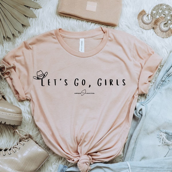 Let's Go Girls SVG | Shania Twain Quote, Country SVG, Country Music SVG, Man I Feel Like a Woman | Country Music Shirt, let go girl svg