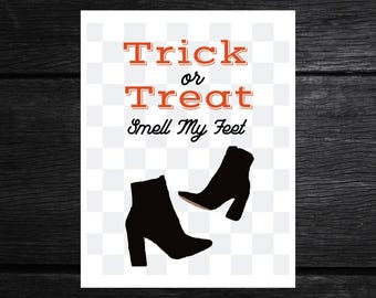 Trick-or-Treat Smell My Feet Halloween Digital Prints | Retro witch decoration | Printable Halloween Wall Decor | shoes Halloween Poster