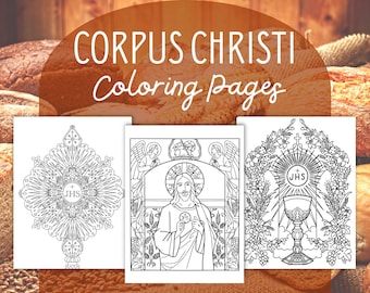 Corpus Christi Coloring Pages for Catholic Kids Projects for Homeschool Printable Adult Coloring Pages First Communion Printable Activity