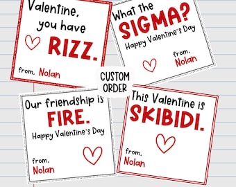May include: Four Valentine's Day cards with red and black borders. The cards have different messages, including "Valentine, you have Rizz." and "This Valentine is SKIBIDI."