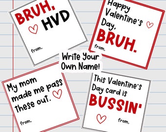 BRUH! These Printable Valentine Cards are Bussin': Valentines Day School Exchange for boys --Not Personalized (Write Your Own Name)