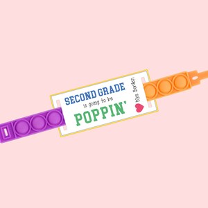 CUSTOM Second Grade is going to be Poppin&#39; - Choose name and grade (kindergarten through 12th!) - Pop it Bracelet Tags
