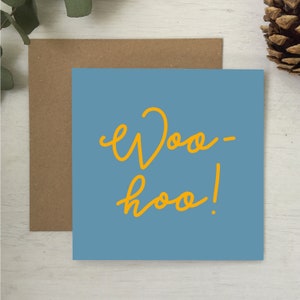 Carte audacieuse, lumineuse et amusante de félicitations pour la célébration Woohoo - vous l'avez fait - carte de célébration si fière de vous