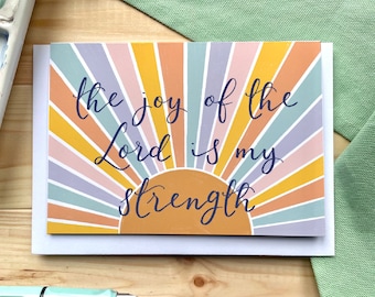 Bright christian greeting card - The joy of the Lord is my strength - hand lettered sunshine of hope