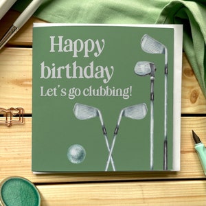 Biglietto di auguri per il golf, buon compleanno capitano del golf, gioco di parole "andiamo in discoteca"