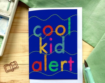 Cool Kid Alert greeting card for a child