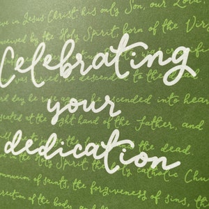 Dedication card, baby dedication, Celebrating your dedication card apostles creed card Christian card image 2