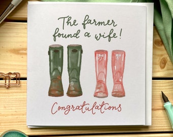 The farmer found a wife wedding card, playful fun wellies congratulations