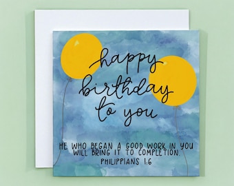 Christian Birthday Card, Philippians 1:6 For Him