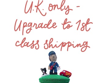 Shipping upgrade - 1st class Royal Mail post - U.K. only