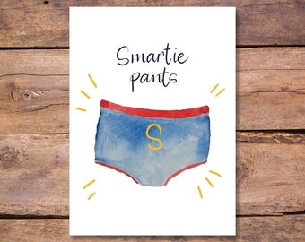 Smartie pants! Card - Congratulations for graduation, exams or passing a drivers licence