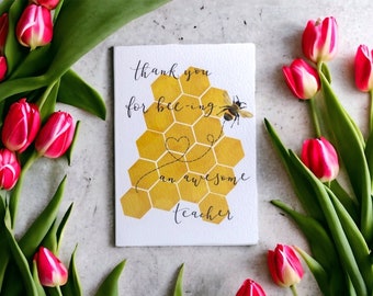 Teacher thank you card, elegant with bee pun ‘thank you for bee-ing awesome’