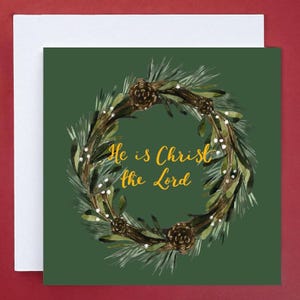 キリスト教のクリスマス カード パック、彼は主キリスト、濃い緑の花輪、手書きの黄色の文字