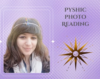 May include: A digital graphic featuring the text PYSHIC PHOTO READING in dark gray letters. Below the text is a gold starburst icon with a crescent moon center. To the left, a framed portrait shows a person wearing a thin headband with a small rainbow unicorn horn.