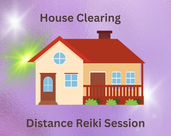 May include: Illustration of a yellow house with a red roof and a brown door. The house is surrounded by green bushes and a wooden porch. The text "House Clearing Distance Reiki Session" is below the house.