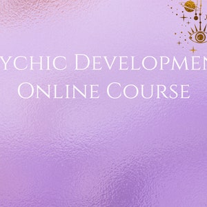 May include: A purple background with the text "PSYCHIC DEVELOPMENT ONLINE COURSE" in white. The top right corner features a gold illustration of a celestial eye with stars and a crescent moon.