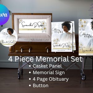 May include: A memorial set featuring a casket panel, memorial sign, 4-page obituary, and button. The design includes a photo of a person, floral accents, and the name "Samantha D Souza". The set is displayed on a stand and inside a casket.