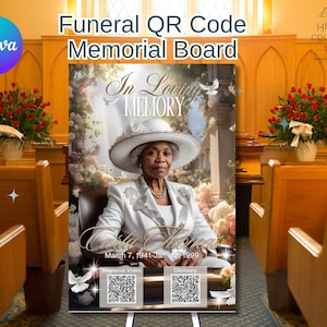May include: A funeral memorial board with a photo of a woman in a white hat and dress. The board has a QR code for a memorial video and an obituary. The text on the board reads "In Loving Memory" and "Heaven Couldn't Wait".
