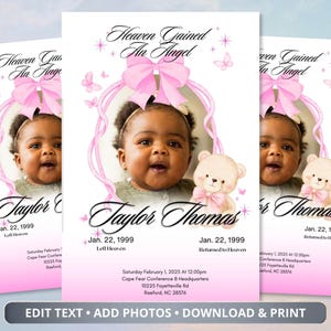 May include: Three memorial cards with a baby's photo, pink bow, and teddy bear illustrations. The cards have the text "Heaven Gained An Angel" and "Taylor Thomas" with dates and locations. The bottom of the cards have the text "EDIT TEXT • ADD PHOTOS • DOWNLOAD & PRINT".