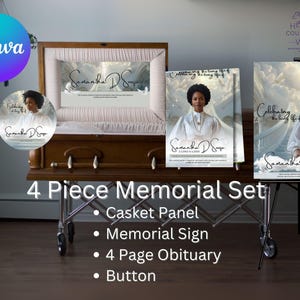 May include: A memorial set featuring a casket panel, memorial sign, 4-page obituary, and button. The set includes a photo of a woman in a white dress, with the name "Samantha D Souza" and dates. The text "Celebrating the loving life of" is also included.