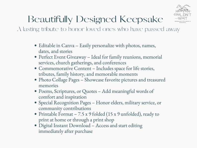 May include: A digital keepsake template with the text "Beautifully Designed Keepsake" and a list of features. Includes space for photos, stories, and quotes. Printable format is 7.5 x 9 inches folded.