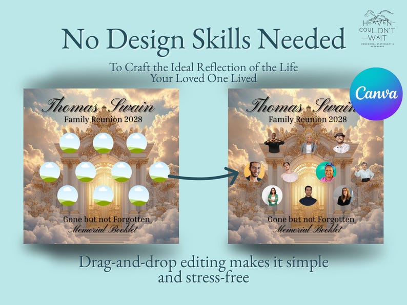 May include: A graphic showing a memorial booklet design with the text "No Design Skills Needed." The design features a cloudy background, the name "Thomas Swain," and the text "Family Reunion 2028." The Canva logo is visible.