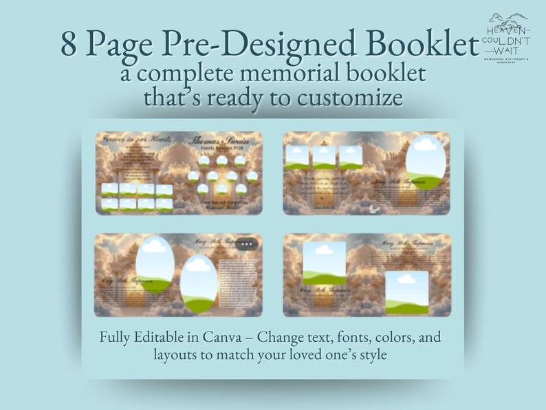 May include: A pre-designed memorial booklet with an 8-page layout, ready for customization. The design features cloud and sky backgrounds with editable text and image placeholders. The text reads "8 Page Pre-Designed Booklet" and "Fully Editable in Canva".
