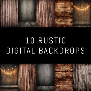 10 Rustic Wood Digital Backdrop - Rustic Charm, Wood Texture, Natural Theme, Wood Background, Instant Download Backdrops