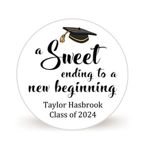 Personalized Graduation Stickers Sheet of 20 2 or 12 2.5 Circle Stickers for Graduation Favors Sweet Ending New Beginning image 2