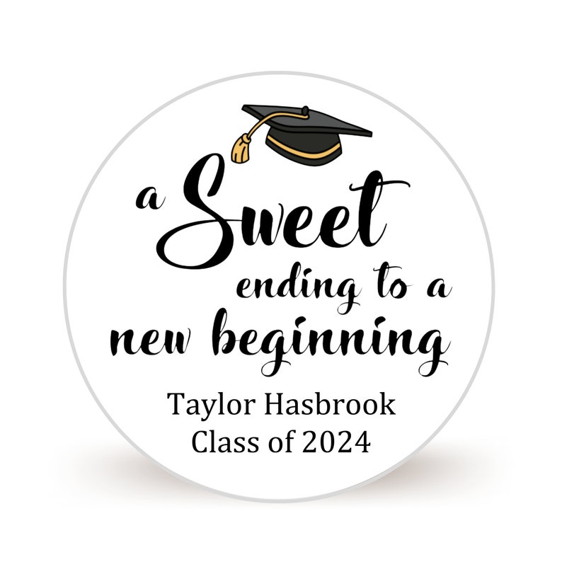 Personalized Graduation Stickers Sheet of 20 2 or 12 2.5 Circle Stickers for Graduation Favors Sweet Ending New Beginning image 2