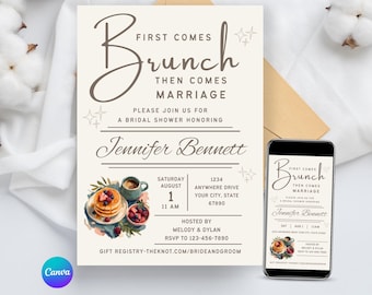 May include: A cream-colored bridal shower invitation and a smartphone displaying the same design. The text reads First Comes Brunch Then Comes Marriage, honoring Jennifer Bennett, with details for Saturday, August 1, and a watercolor illustration of pancakes and coffee.