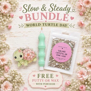 May include: A diamond painting kit featuring a turtle-shaped cover minder, a mint green ergonomic stylus, and a bag of square crystal AB DMC 5200 drills. Text reads Slow & Steady BUNDLE WORLD TURTLE DAY and FREE PUTTY OR WAX WITH PURCHASE.