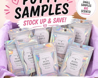 May include: A display of small, clear plastic pouches labeled "PUTTY SAMPLE" inside a purple-lined box. The image features text that reads "PUTTY SAMPLES" and "STOCK UP & SAVE!" with additional text indicating "SMALL SAMPLES BIG SCENTS!"