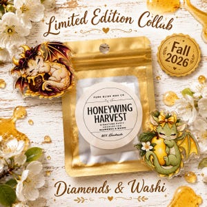 May include: A gold pouch labeled Pure Bliss Wax Co Honeywing Harvest Signature Putty Created for Diamonds & Washi 100% Handmade, flanked by two dragon acrylic charms, one purple and one green, with Limited Edition Collab and Fall 2026 text.