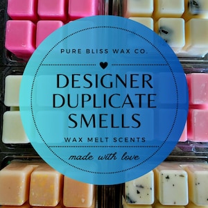 Designer Inspired Wax Melts: Floral, Fresh, Spring, Summer Scents