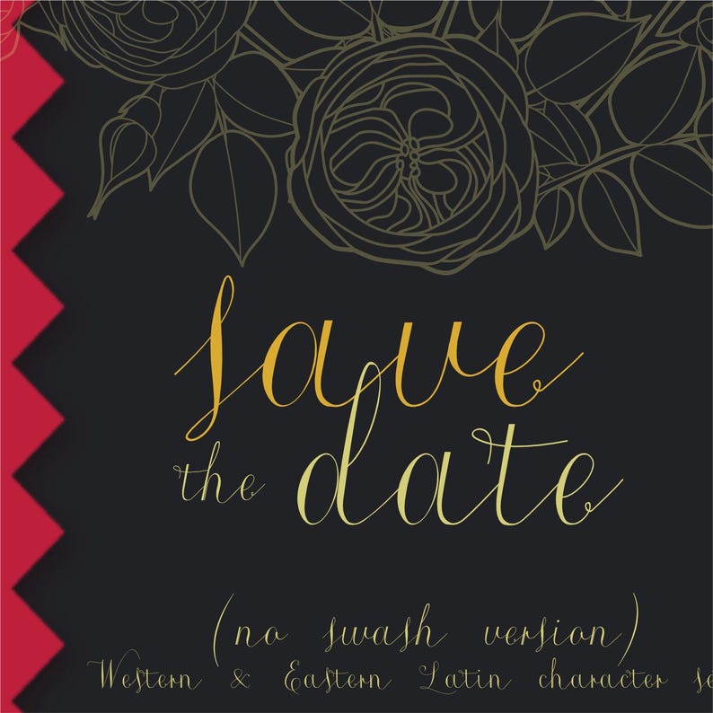 K&ouml;nnte beinhalten: Eine schwarze rechteckige Karte mit einem goldenen Linien-Blumenmuster oben und dem goldenen Schreibschrifttext "save the date" in der Mitte. Ein roter Zickzack-Rand verl&auml;uft an der linken Seite. Unten steht der Text "(no swash version) Western & Eastern Latin character set".