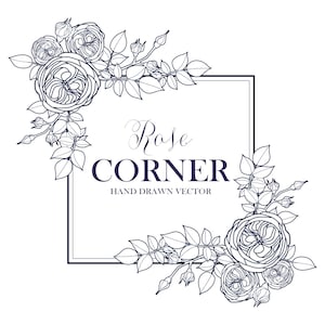 Rose Corner Svg, Hand Drawn Floral Clipart, Line Art Digital Download, Botanical Vector, Wedding Invitation Graphic, Eps Pdf Clip Art