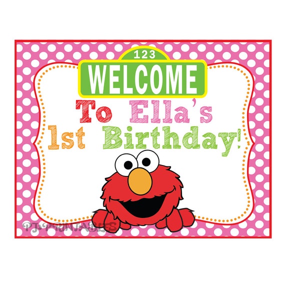 Pink Elmo / Sesame Street Inspired Birthday Welcome Sign- Customized Digital File Il_570xn