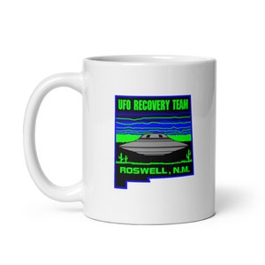 UFO Recovery Team Roswell, N.M. white glossy mug NM