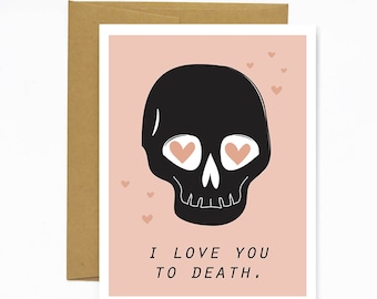 I Love You To Death