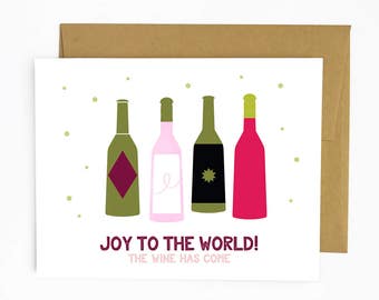 Joy to the World, The Wine Has Come (Greeting Card)